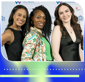 2025 Women of Distinction - three smiling women in front of YWCA Toronto logo step and repeat